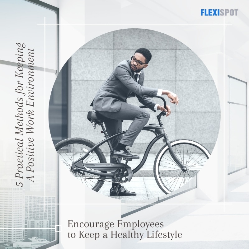 Encourage Employees to Keep a Healthy Lifestyle