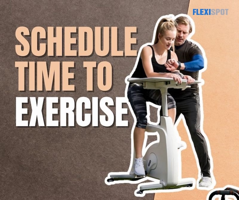 Schedule Time to Exercise