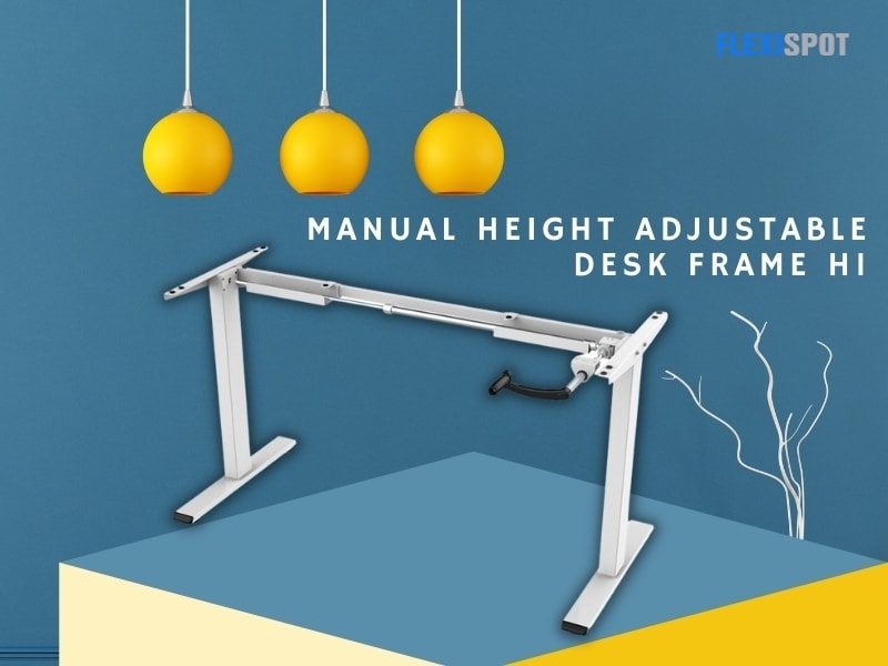 Manual Height Adjustable Desk Frame H1