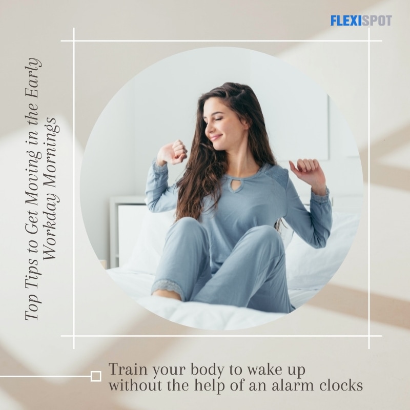 Train your body to wake up without the help of alarm clocks
