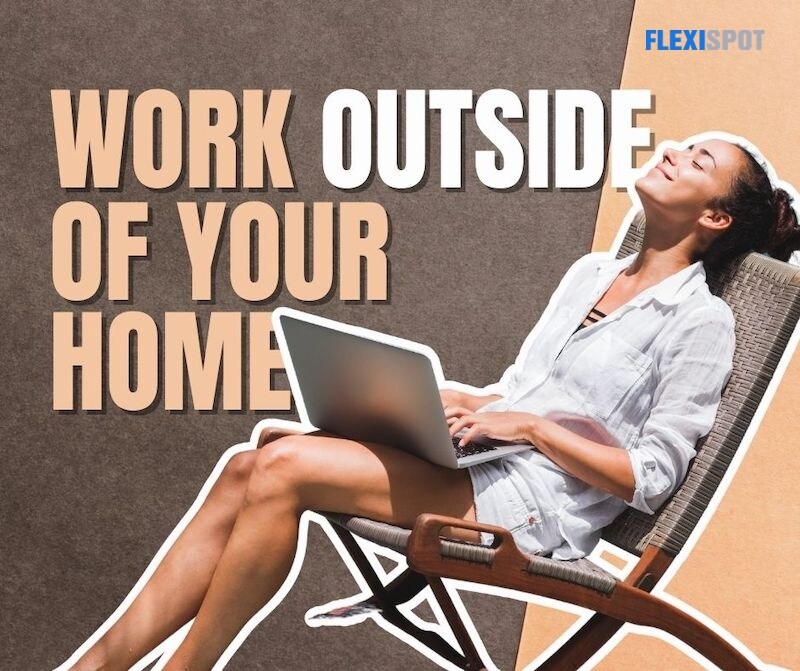 Work Outside of Your Home