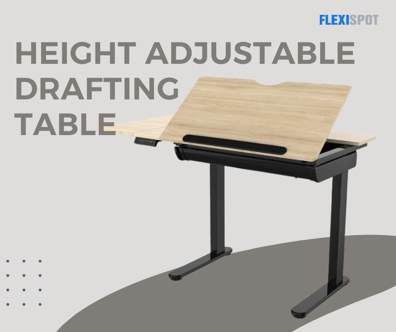 Height Adjustable Drafting Table