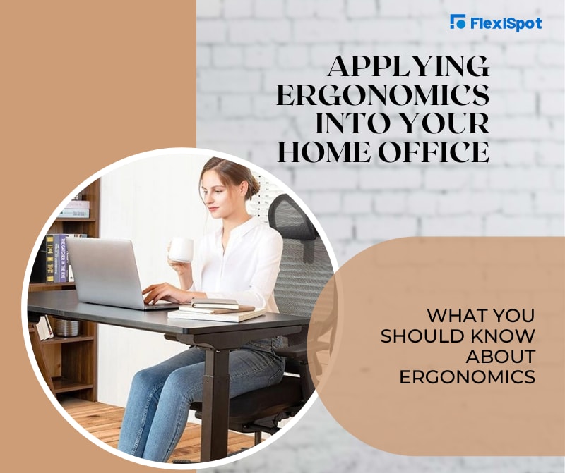 What You Should Know About Ergonomics