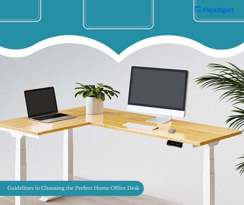 Choosing the Perfect Home Office Desk