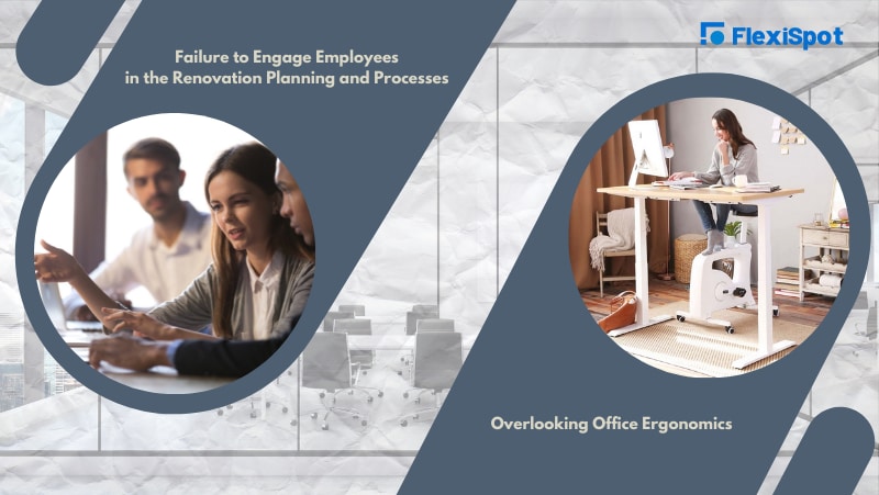 Failure to Engage Employees in the Renovation Planning and Processes