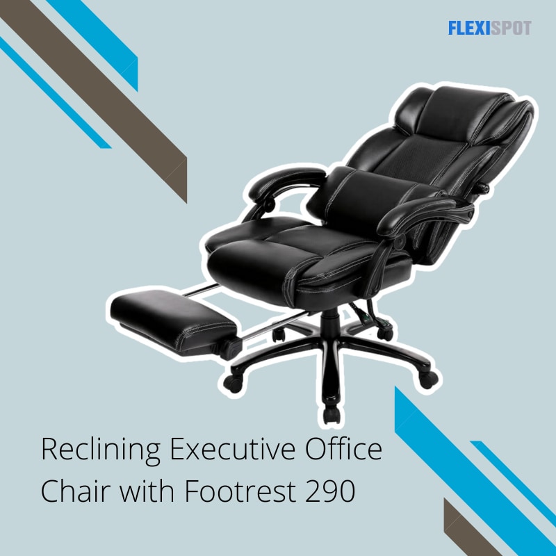 Reclining Executive Office Chair with Footrest 290