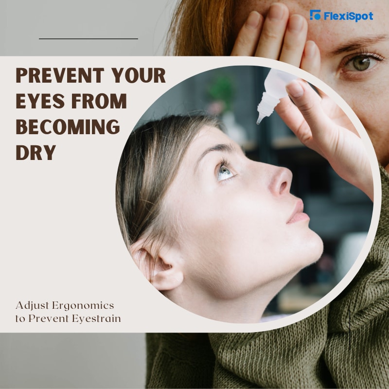 Prevent Your Eyes from Becoming Dry
