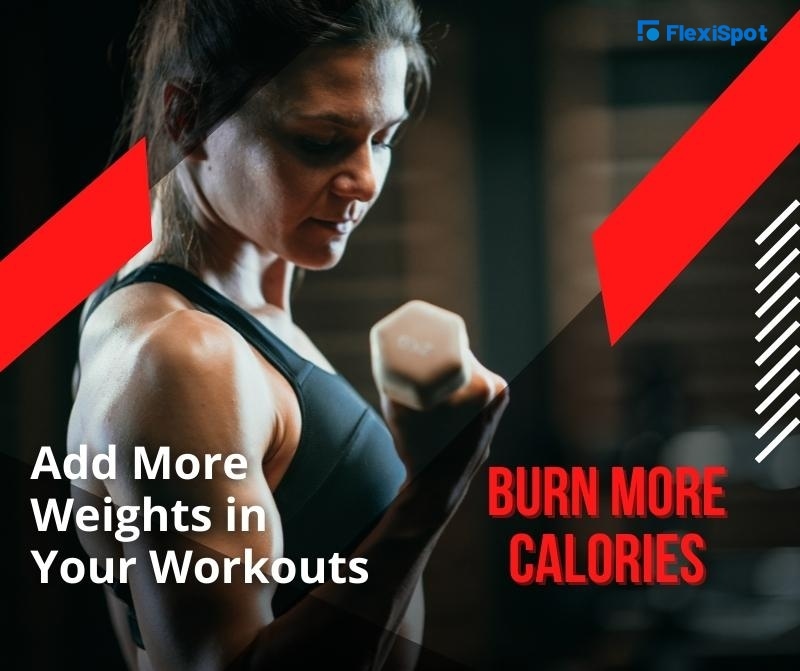Add More Weights in Your Workouts