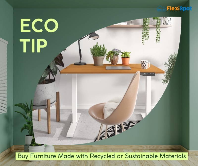 Buy Furniture Made with Recycled or Sustainable Materials