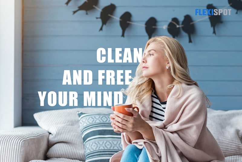Clean and Free your Mind