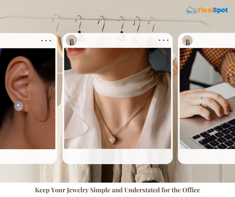 Keep Your Jewelry Simple and Understated for the Office